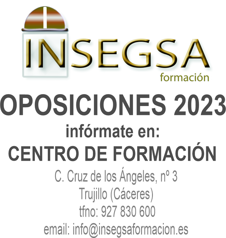INSEGSA formación comienza la preparación OPOSICIONES 2023